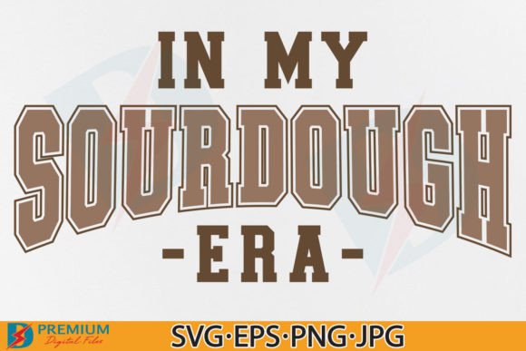 Download In My SourDough Era SVG, Bread Baker Mom - Baker Collection