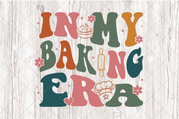 Download Baker Mom Gift PNG, in My Baking Era SVG - Baker Collection